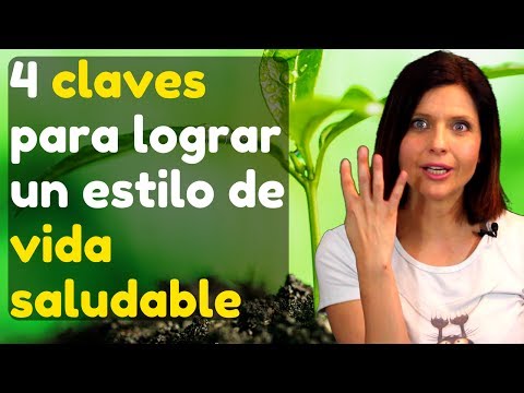 4 claves para lograr un estilo de vida saludable