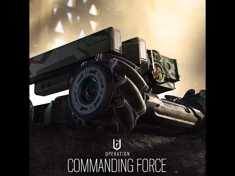 Y8S1 Operation Commanding Force Theme - Rainbow Six Siege