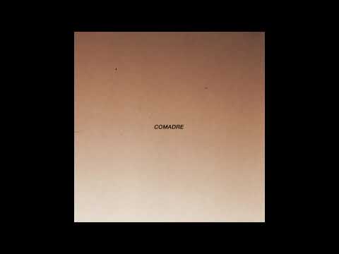 Comadre – Comadre