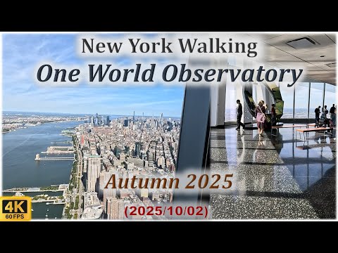 ❤ New York Walking 4K ❤ One World Observatory - Autumn 2025 (2nd October)
