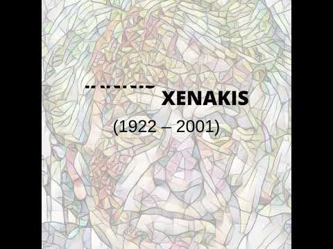 Celebrating Xenakis - 12 October 2022