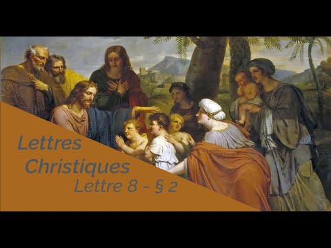 Lettres Christiques - Lettres du Christ 8e - Chapitre 2