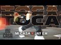 Mi Casa Ft Jay Em TOCA Official Music Video