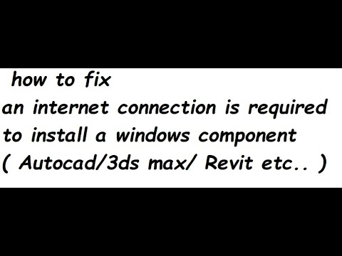 an internet connection is required to install a windows component