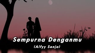 Download lagu Sempurna Denganmu - Ai Dan (SlowRock) Menyentuh Hati mp3