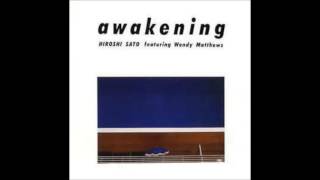 Hiroshi Sato ft. Wendy Matthews - Awakening (Full Album)