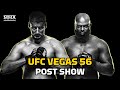 UFC Vegas 56 Post-Fight Show | Was Herb Dean Too Quick Stopping Alexander Volkov's Main Event Win?