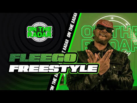 The Fleego "On The Radar" Freestyle