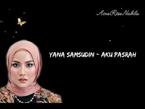 Yana Samsudin - Aku Pasrah | Lirik (OST Mami Jarum Junior)