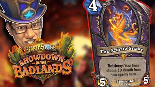 4 Mana Steal 10 Health From Opponent?!  WARLOCK Cards!  Showdown in the Badlands