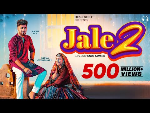 Jale 2 (Official Video) | Sapna Choudhary,Aman Jaji,Sahil Sandhu | Shiva | New Haryanvi Song 2023