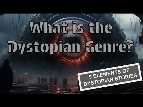 What is the Dystopian Genre?