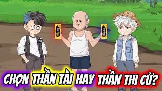 (Full) Chọn THẦN TÀI Hay THẦN THI CỬ? | TTD Vietsub