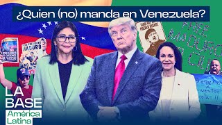 ¿Quién manda en Venezuela ahora: Trump o Delcy Rodríguez? | La BaseLatam 1x122