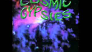 COSMIC GYPSIES- Love Is A Gun
