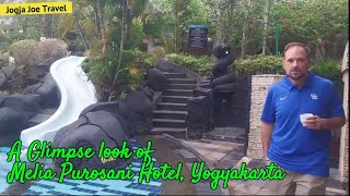 A Glimpse Look of Melia Purosani Hotel in Yogyakarta, Indonesia