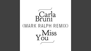 Miss You (Mark Ralph Remix)