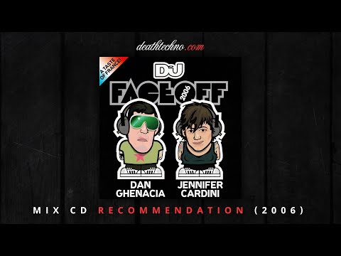 DT:Recommends | DJ Mag - DJ Face Off - Dan Ghenacia / Jennifer Cardini (2006) Mix CD