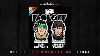DT:Recommends | DJ Mag - DJ Face Off - Dan Ghenacia / Jennifer Cardini (2006) Mix CD