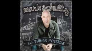 Mark Shultz  - It Is Well