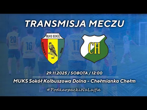 🔴[NA ŻYWO] SOKÓŁ KOLBUSZOWA DOLNA - CHEŁMIANKA CHEŁM  | BETCLIC III LIGA