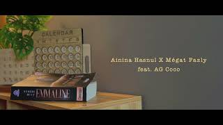 Download lagu Remedi Buat Emmaline - Ainina Hasnul & Mégat Fazly feat. AG Coco [ Lirik Video] mp3