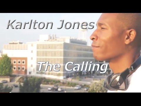 Christian Rap - Karlton Jones "The Calling" (@KarltonJones)