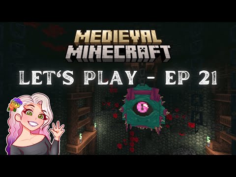Creothina - Medieval Minecraft Modpack Let's Play - Episode 21 (Boss Time!)
