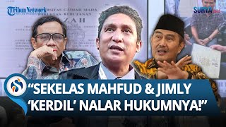 "KERDIL NALAR HUKUMNYA!" Ketua Termul SEMPROT Mahfud MD & Jimly soal Kasus Ijazah Jokowi