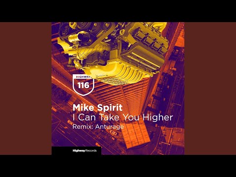 I Can Take You Higher (Original Mix)