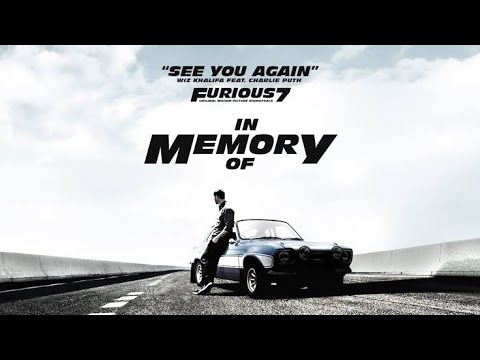 fast and furious 9......."see you again".... wonderful song.....watch deeply.....