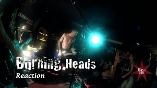 Burning Heads "Reaction" @ Estraperlo (10/06/2012) Badalona