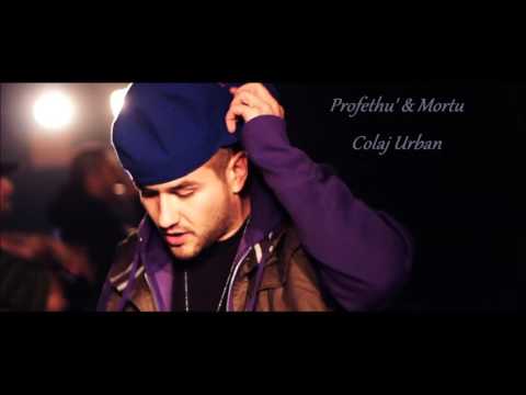 Profethu & Mortu -  Colaj Urban (2005)