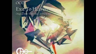 OCOT - Exit To Heaven (Original Mix)