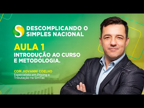 Curso Gratuito Simples Nacional + Formação de Preço de Venda | Introdução e Metodologia - [Aula 1]