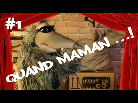 Quand Maman … ! Quand Maman … !
