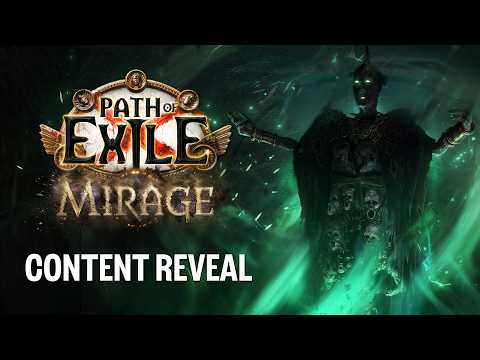 Path of Exile: Mirage Content Reveal