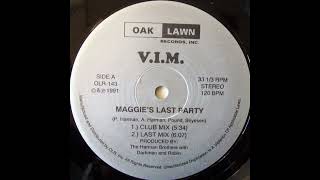V.I.M. - Maggie's Last Party (Club Mix) [OLR-143]
