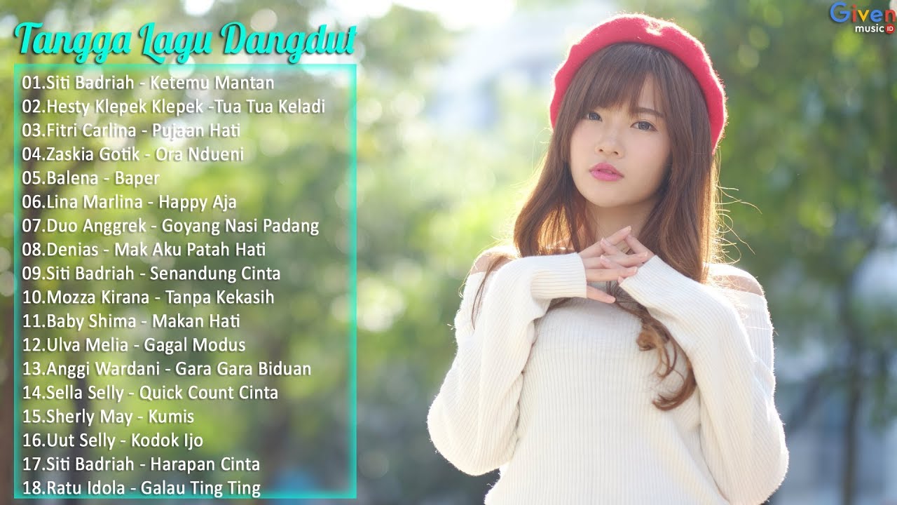 20 TANGGA LAGU DANGDUT TERBARU 2017 - Hits Dangdut Terbaik