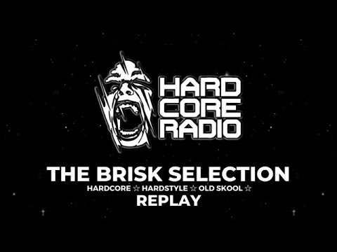 The Brisk Selection, Sunday 7th April 2024 #EP929 ☆ #HardcoreRadio ☆ #Rave ☆ #Music
