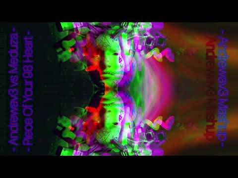 Andrewav3 vs Meduza - Piece Of Your 98 Heart (Andrewav3 Mashup)