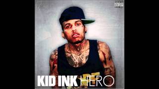 Kid Ink - Hero (Clean)