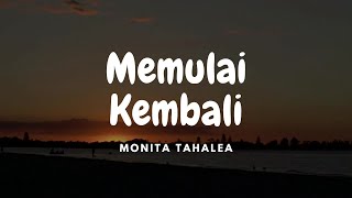 Download lagu Monita Tahalea - Memulai Kembali (Original Music Karaoke) mp3 Download lagu Monita Tahalea - Memulai Kembali (Original Music Karaoke) mp3