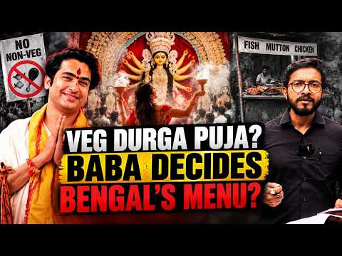 “NO NON-VEG” - VEG DURGA PUJA?  WHO DECIDES BENGAL’S MENU?