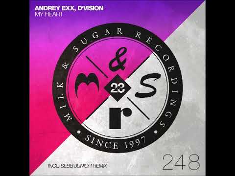 Andrey Exx, D'Vision - My Heart (Extended Mix) [MILK & SUGAR]