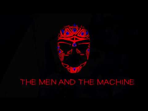 The Men and The Machine - Organic Minds - 2019