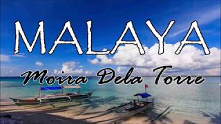 Moira Dela Torre – Malaya Lyrics (Camp Sawi OST)