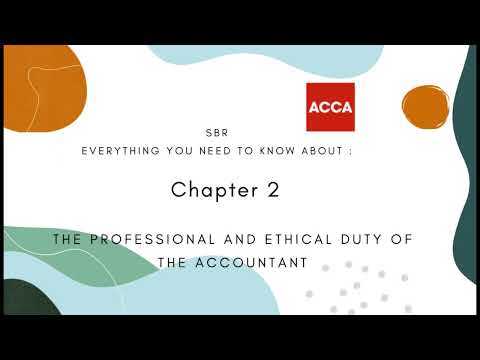 SBR Chapter 2 | The Professional and Ethical Duty Of The Accountant | #sbrchapter2 #acca  