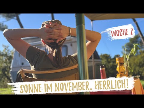 Southern France in November: We are enchanted! 🤩