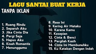 Download lagu LAGU UNTUK SANTAI ENAK DIDENGAR 🎧 Lagu Pop Hits Indonesia Tahun 2000an mp3